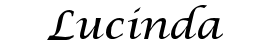 Choose Lucinda Font